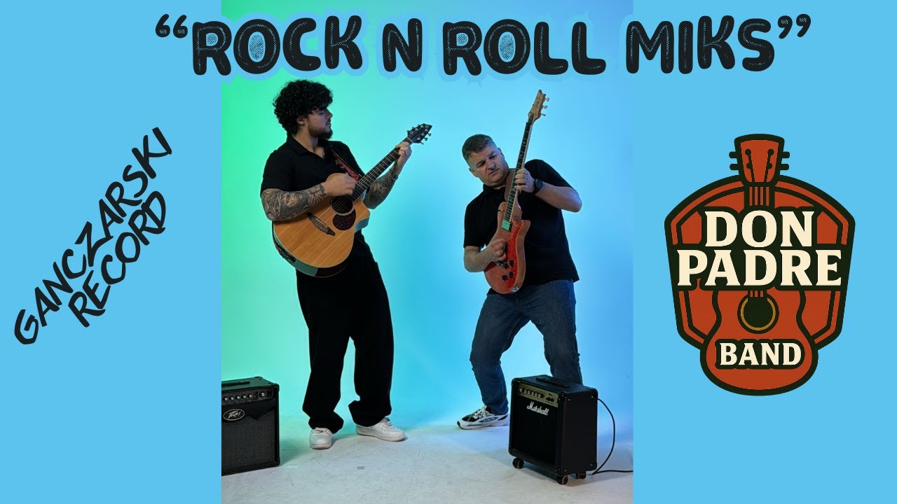 Rock'n'roll (Tutti frutti, Twist and shout, La bamba)  Don Padre Band