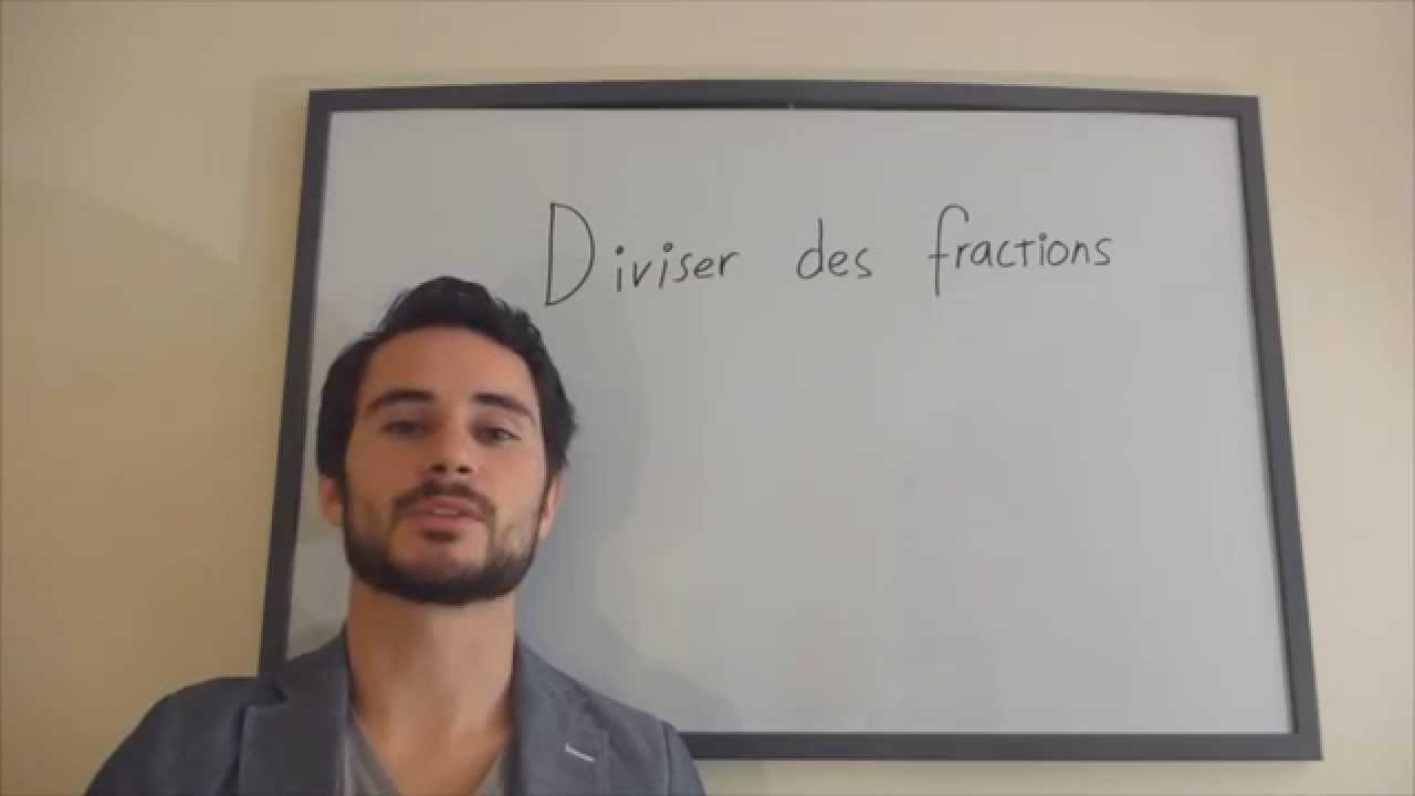 Les fractions (6) THEORIE : diviser des fractions