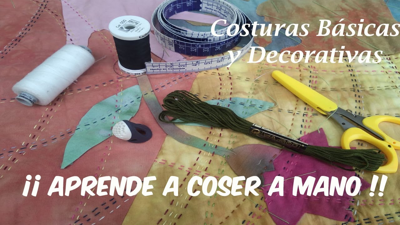 Aprende a COSER a MANO: Material Básico. *Vídeo 1