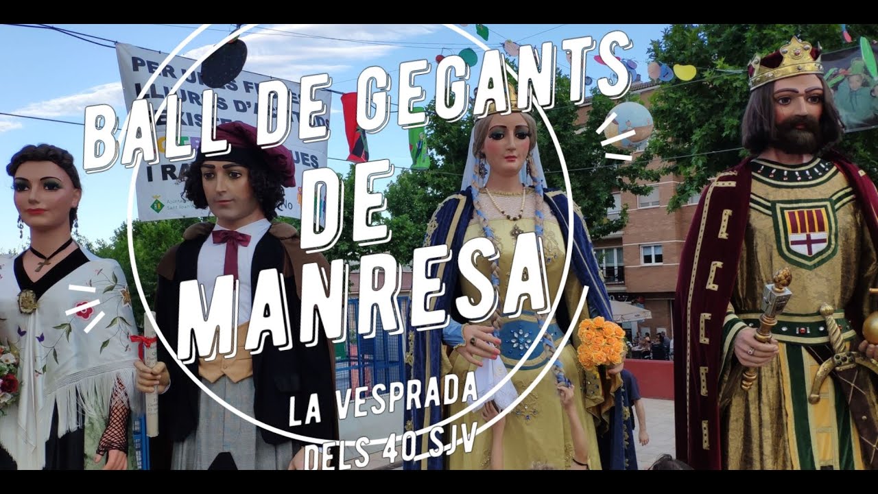 Gegants de Manresa - Ball de Gegants de Manresa a SJV