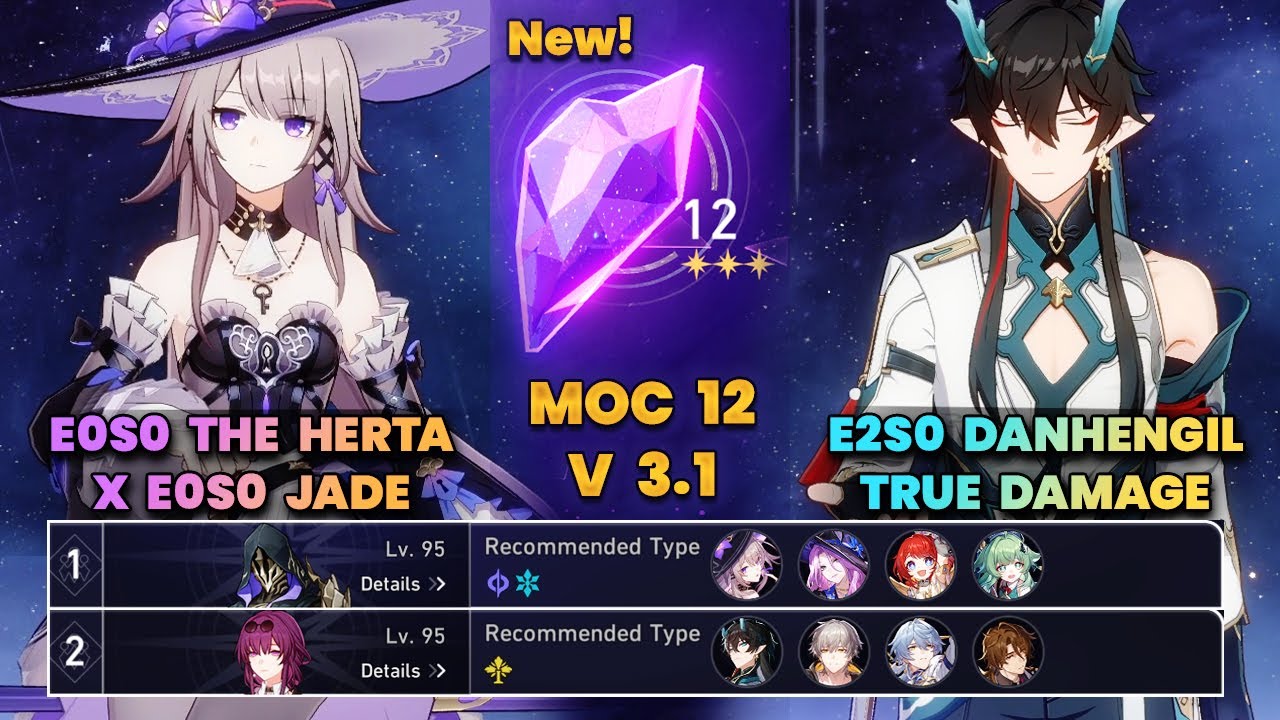 E0S0 TheHerta x Jade & E2S0 DanHengIL True Damage | New MOC12 | 3 Stars | HSR | V3.1 |