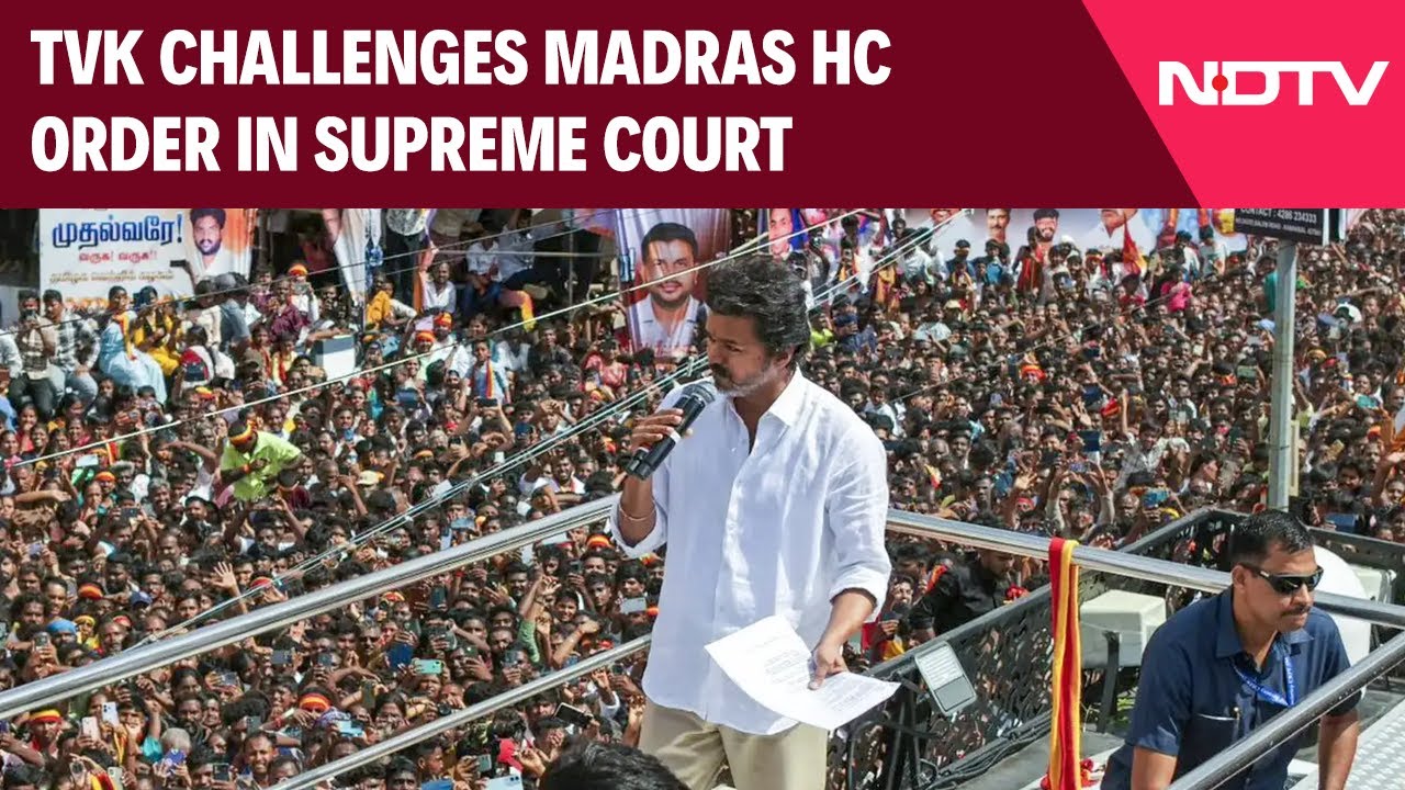 Vijay Rally Stampede News | TVK Challenges Madras High Court Order In Supreme Court