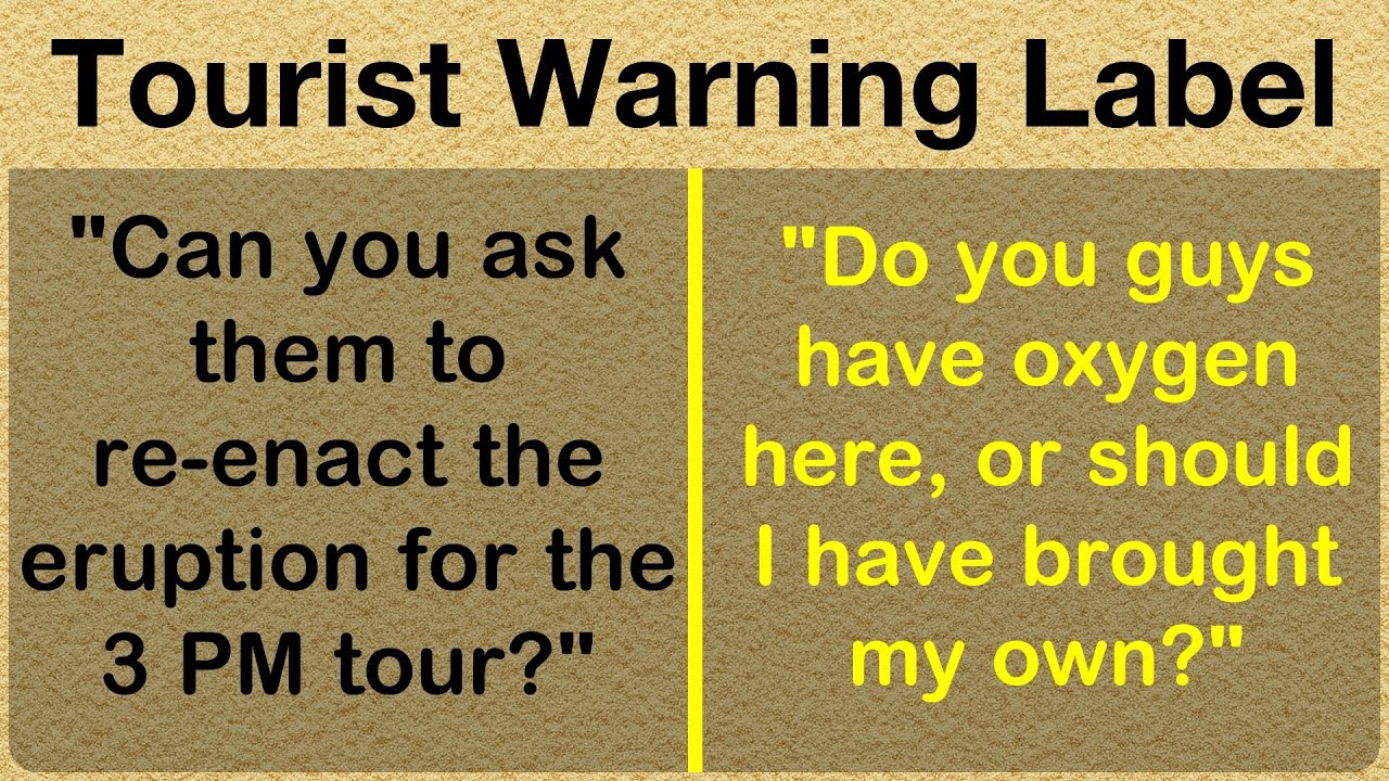 The American Tourist Warning Label: Unbelievable Stories