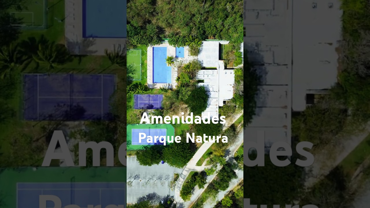 AMENIDADES PARQUE NATURA