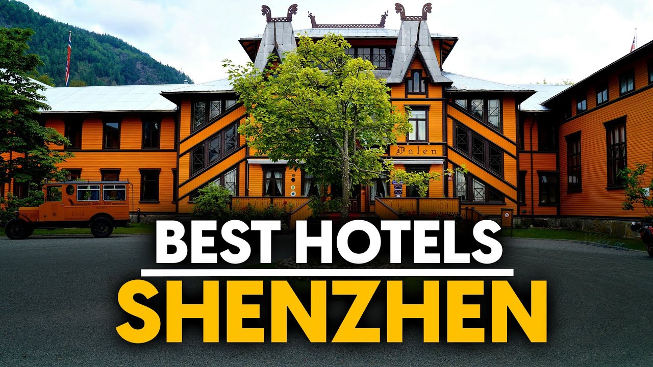 Best Hotels In Shenzhen, China - Top 5 Picks For Any Budget
