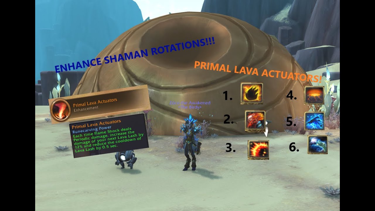 ENHANCEMENT BUILD ROTATIONS! | PRIMAL LAVA ACTUATORS | How/when to use your abilities!
