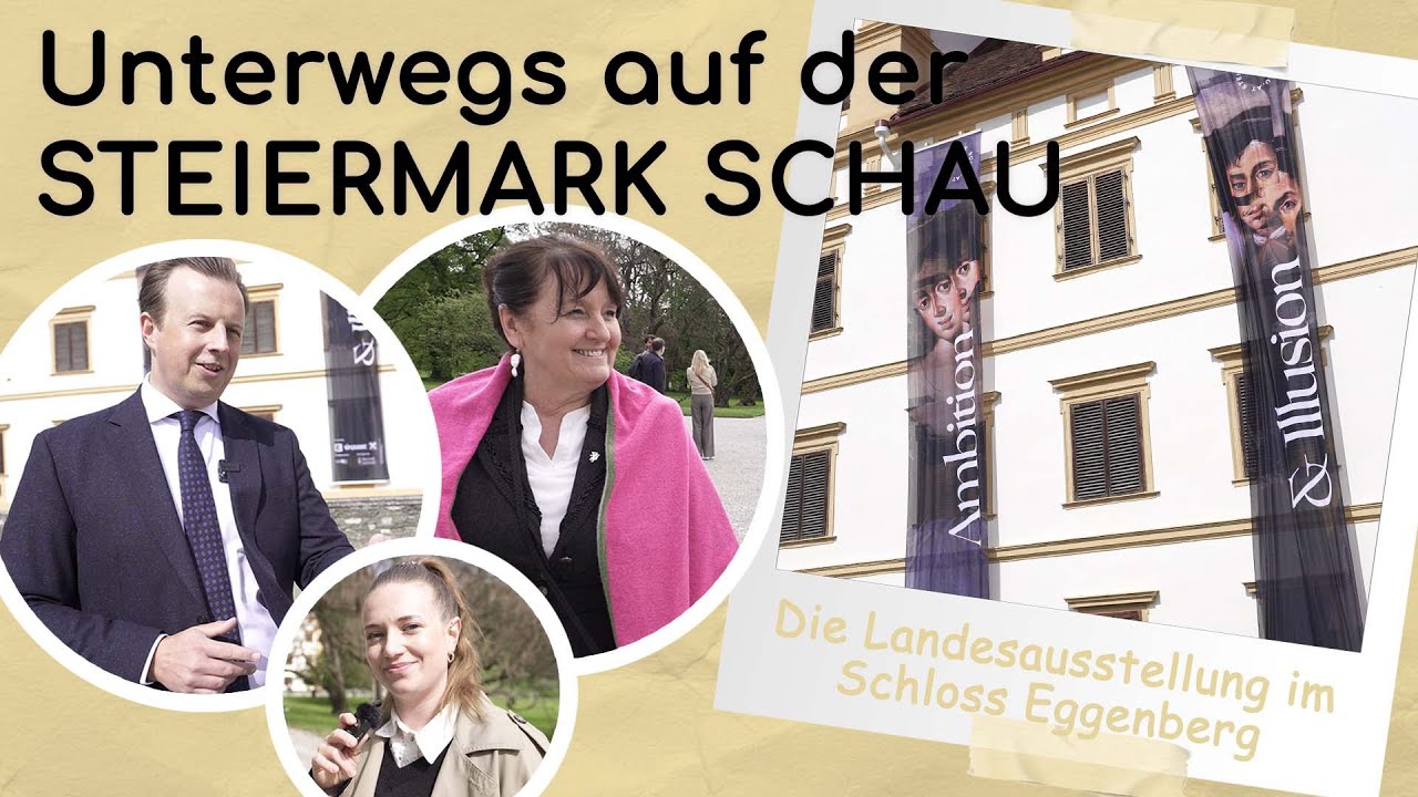 STEIERMARK SCHAU 2025 – Kultur und Geschichte im Schloss Eggenberg  – VLOG zur Eröffnung