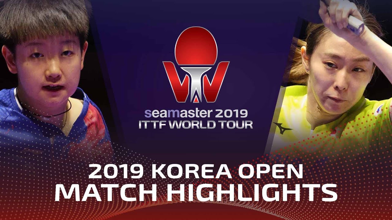 Sun Yingsha vs Kasumi Ishikawa | 2019 ITTF Korea Open Highlights (1/4)