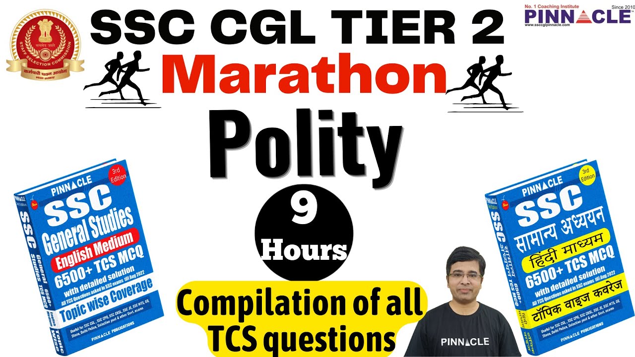 SSC Tier 2 | Polity | 9 Hours | Marathon | Section 2 | TCS Mcq | Pinnacle 6500 & Section 2 Book |