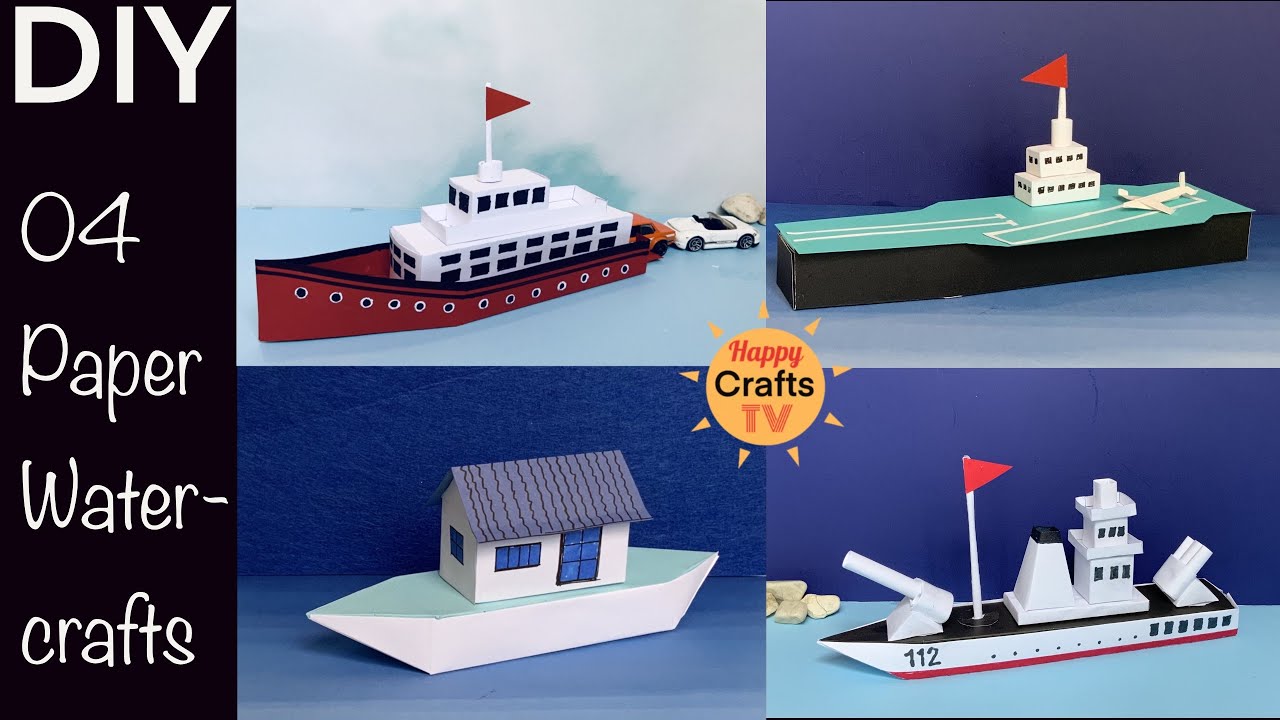 DIY PAPER WATERCRAFT: BATTLESHIP,  AIRCRAFT CARRIER, FERRY, AND HOUSEBOAT l DIY 3D PAPER CRAFTS