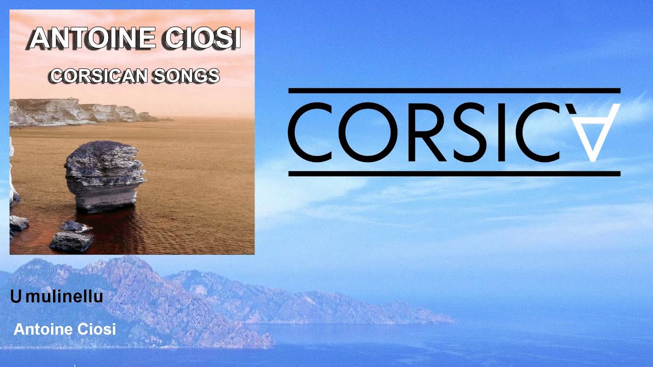 Antoine Ciosi - U mulinellu