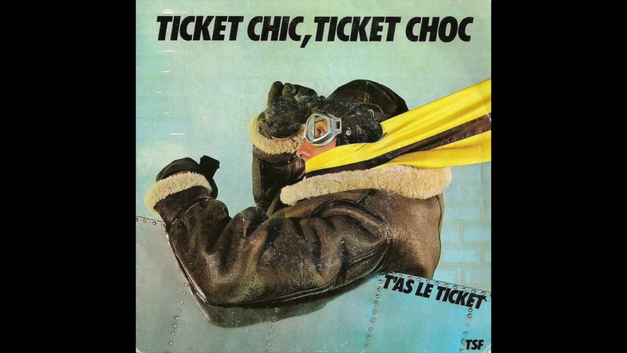 T'as le ticket - Ticket chic, ticket choc (Musique publicit&eacute;)