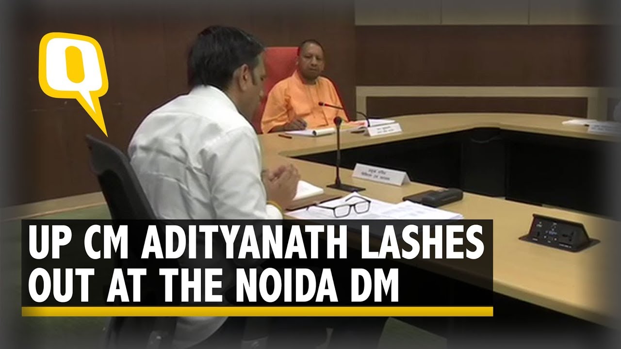 &lsquo;Bakwas Band Karo&rsquo;: UP CM Hits Out at Noida DM During COVID-19 Meet | The Quint