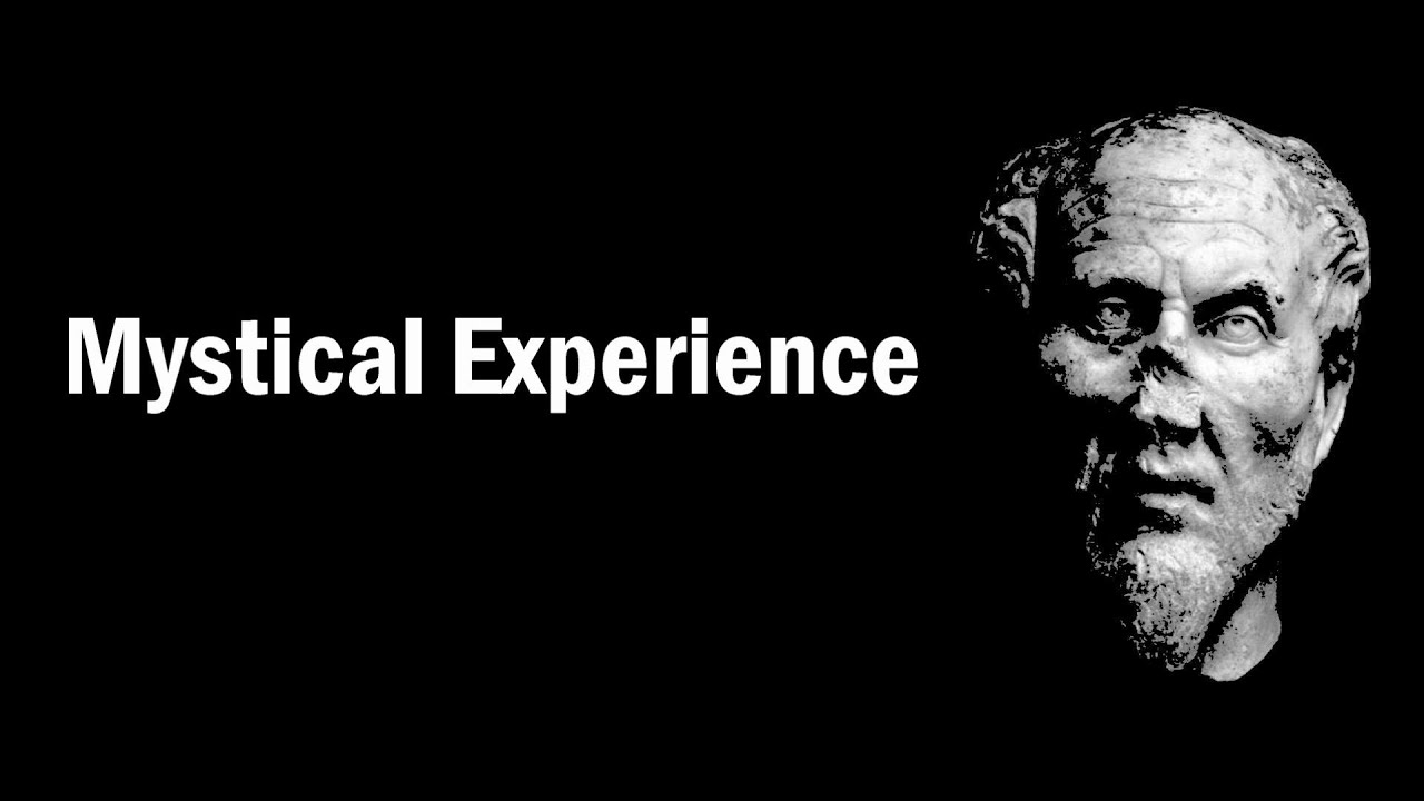 Mystical Experience