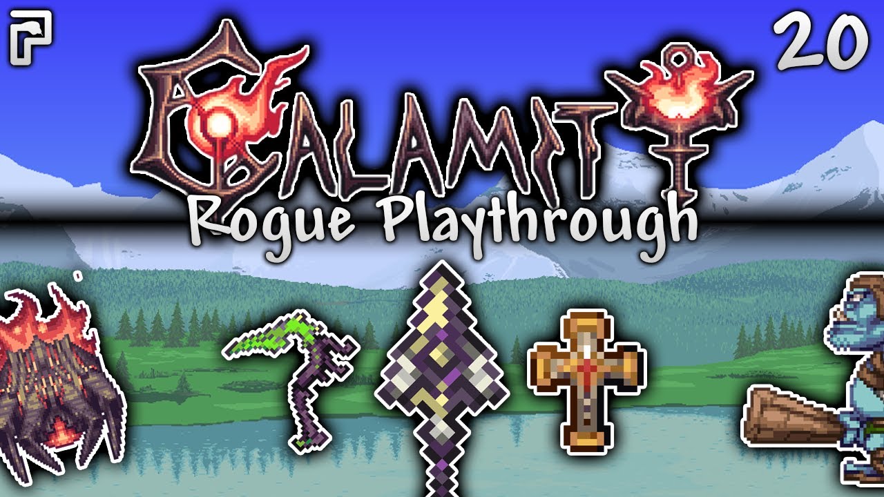 From fury to FUN! 3 EPIC new rogue weapons! | Calamity Rogue Playthrough Ep.20