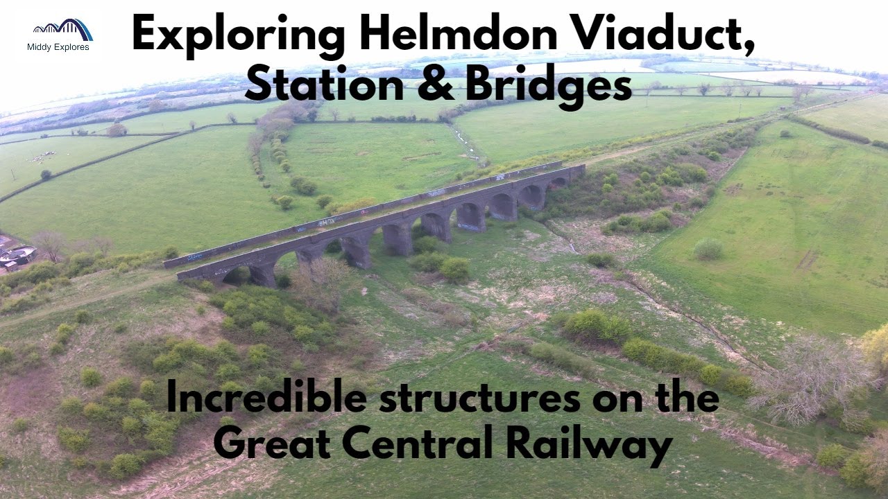 Exploring Helmdon viaduct, Station and Bridges