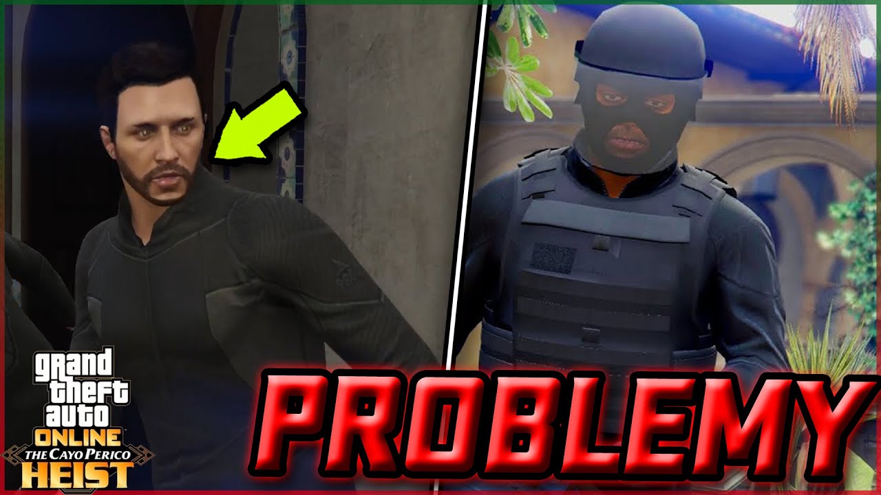 O NIE, PROBLEMY - GTA ONLINE CAYO PERICO Z RANDOMAMI