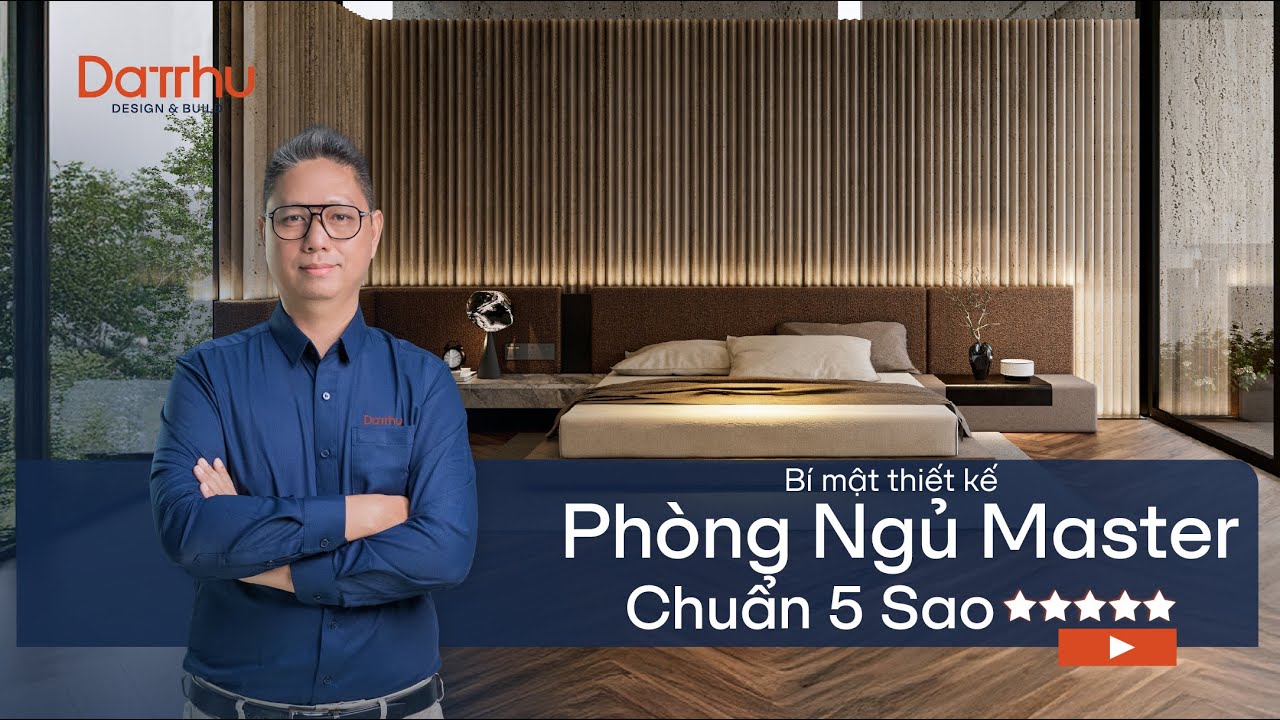 Điều Gì Thật Sự Làm Nên Một Master Bedroom 5 Sao - Và Vì Sao Nhiều Người Nhầm Lẫn?