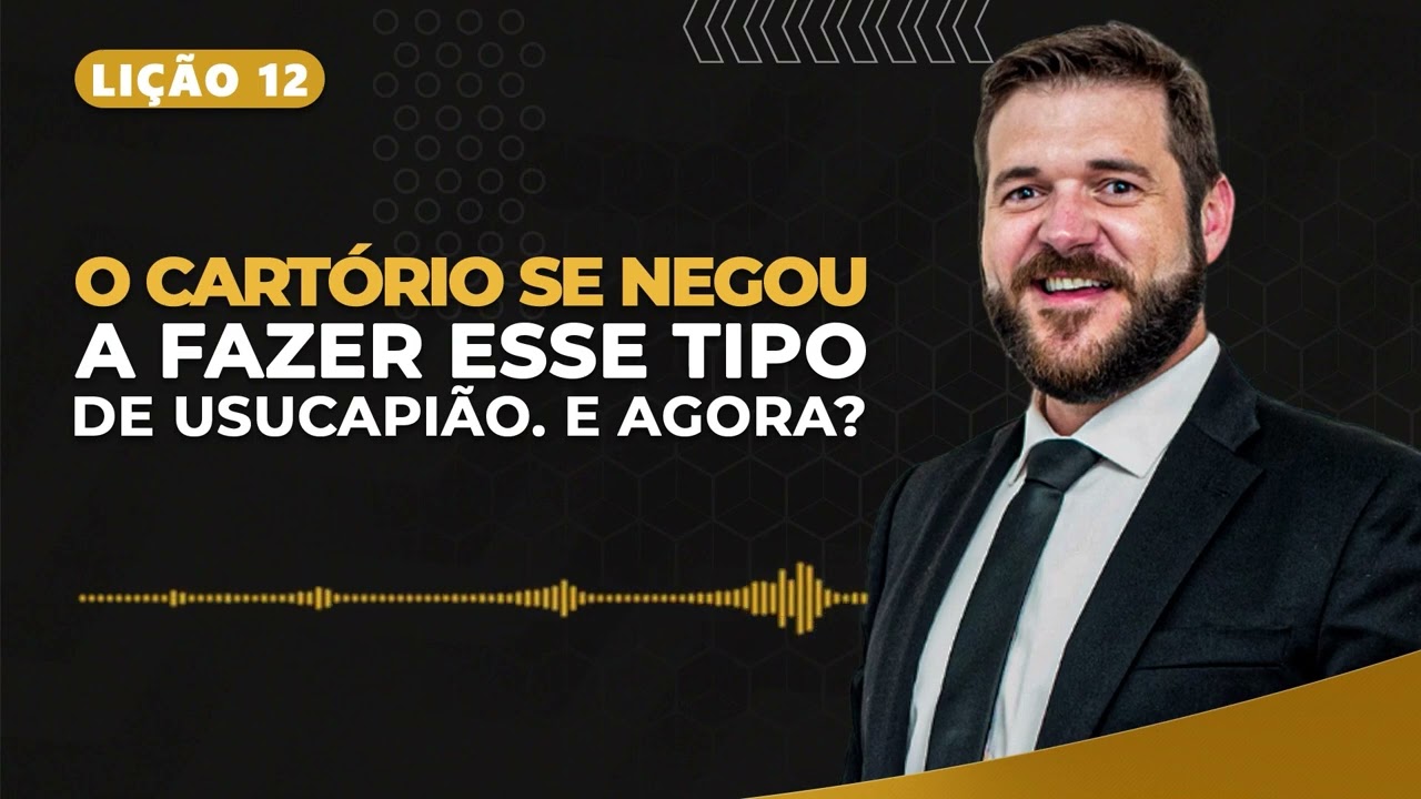 O que fazer se o cartório se negar a realizar a usucapião extrajudicial?