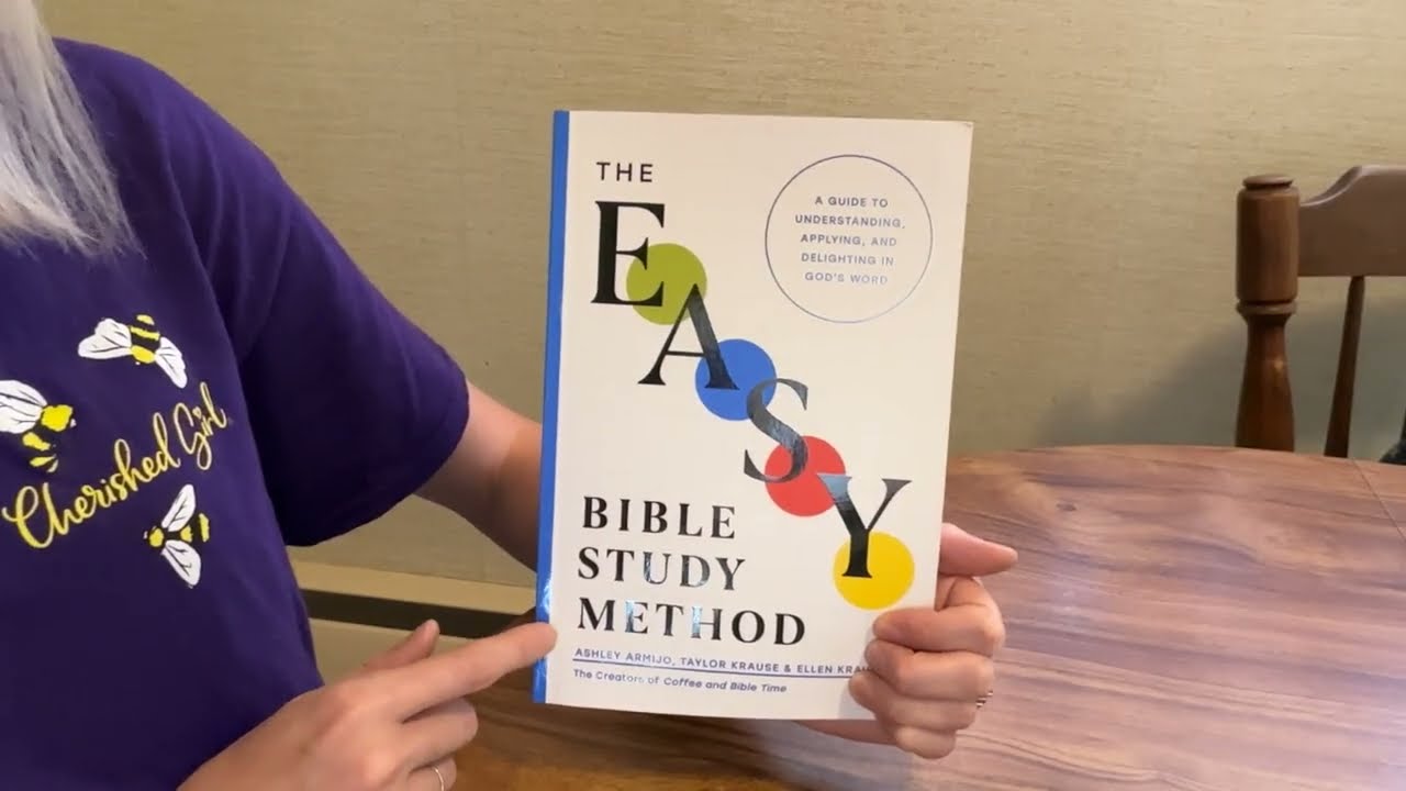 The EASY Bible Study Method