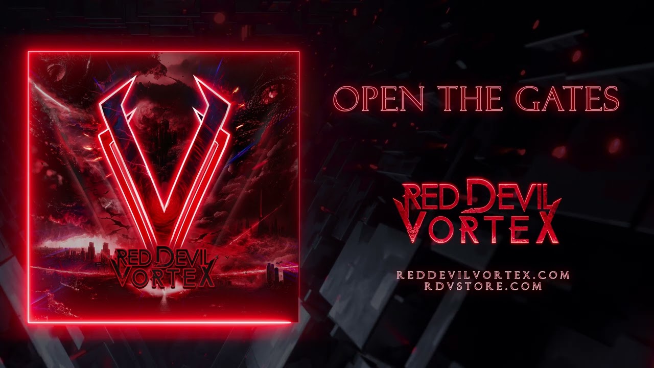 Red Devil Vortex - Open The Gates [Official Audio]