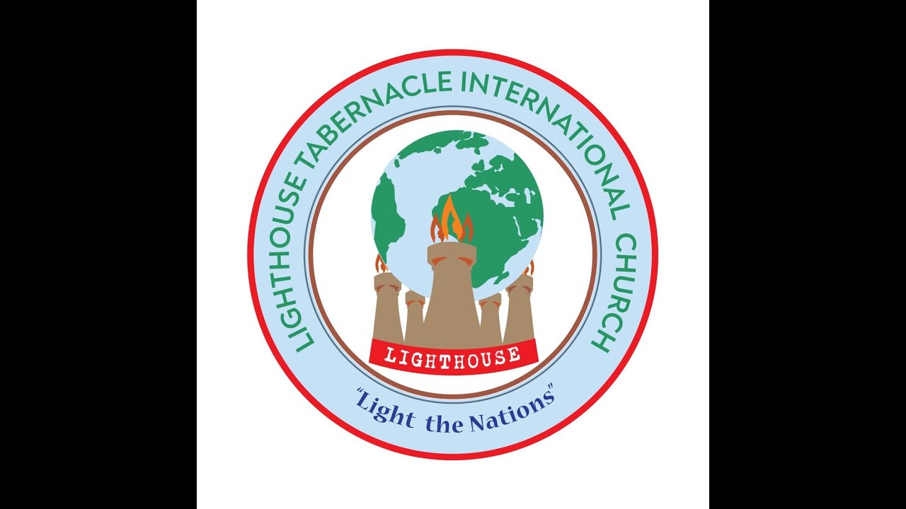 LIGHTHOUSE TABERNACLE INTERNATIONAL CHURCH