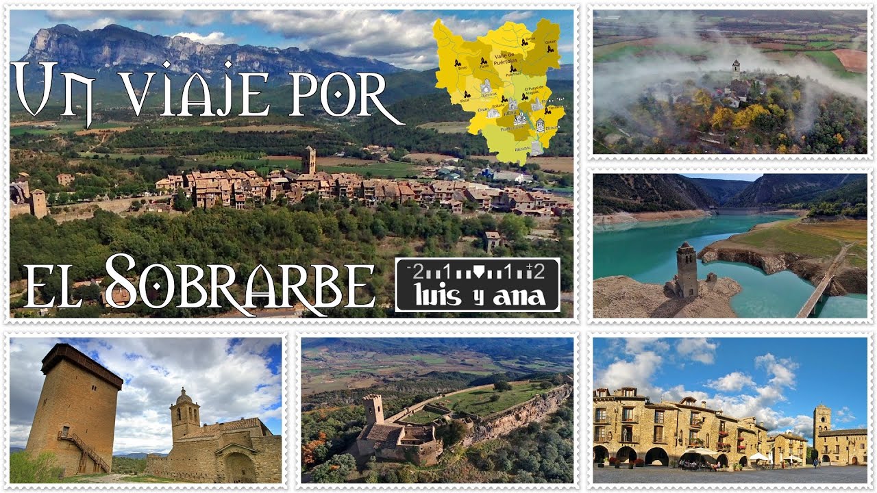 Un viaje por el Sobrarbe (Huesca 2)
