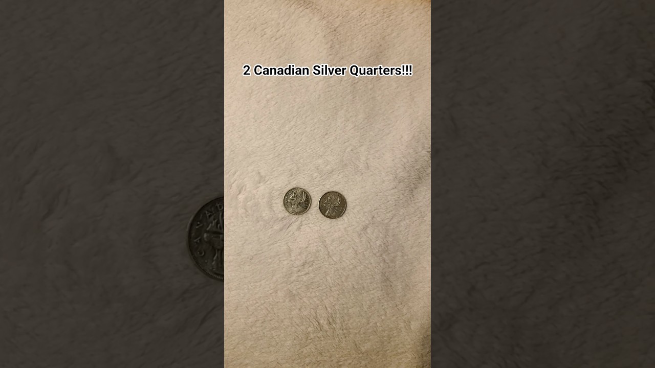 2 Canadian Silver quarters but 2 very different things 💰!! 