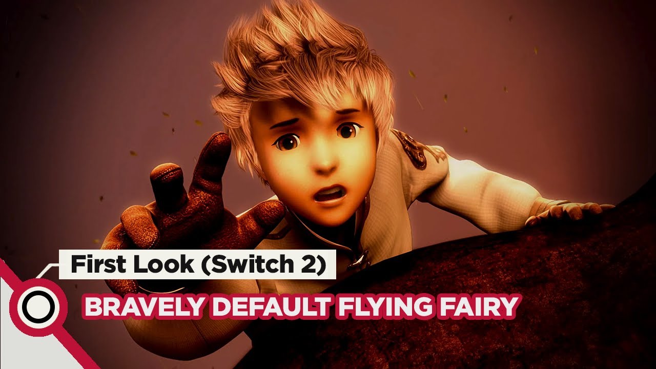 BRAVELY DEFAULT FLYING FAIRY HD Remaster || First Look (Switch 2)