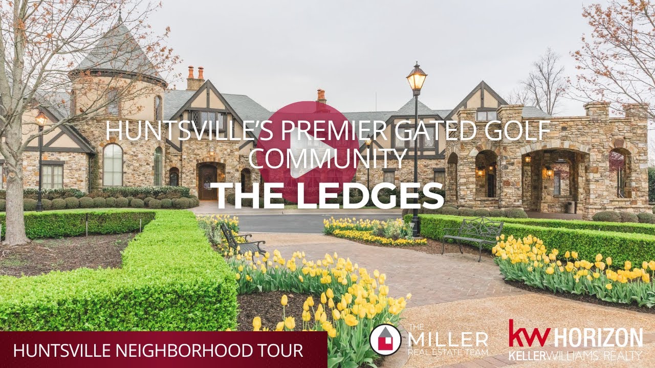 The Ledges | Huntsville’s Premier Golf & Country Club Community Tour | Luxury Homes with Bluff Views
