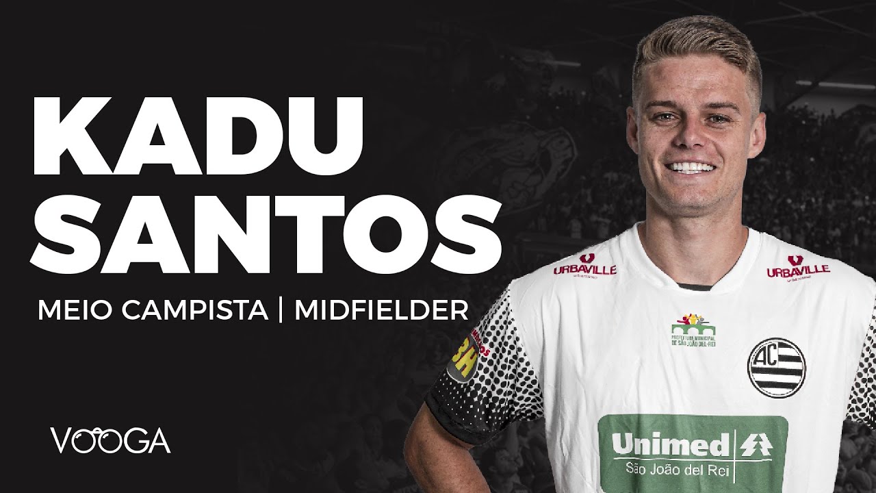 KADU SANTOS - MEIA | MIDFIELDER - MELHORES MOMENTOS