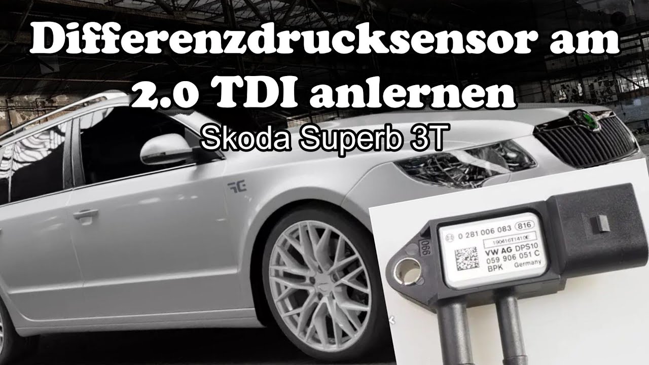 Differenzdrucksensor am 2.0 TDI anlernen - Skoda Superb 3T (Teach-in differential pressure sensor