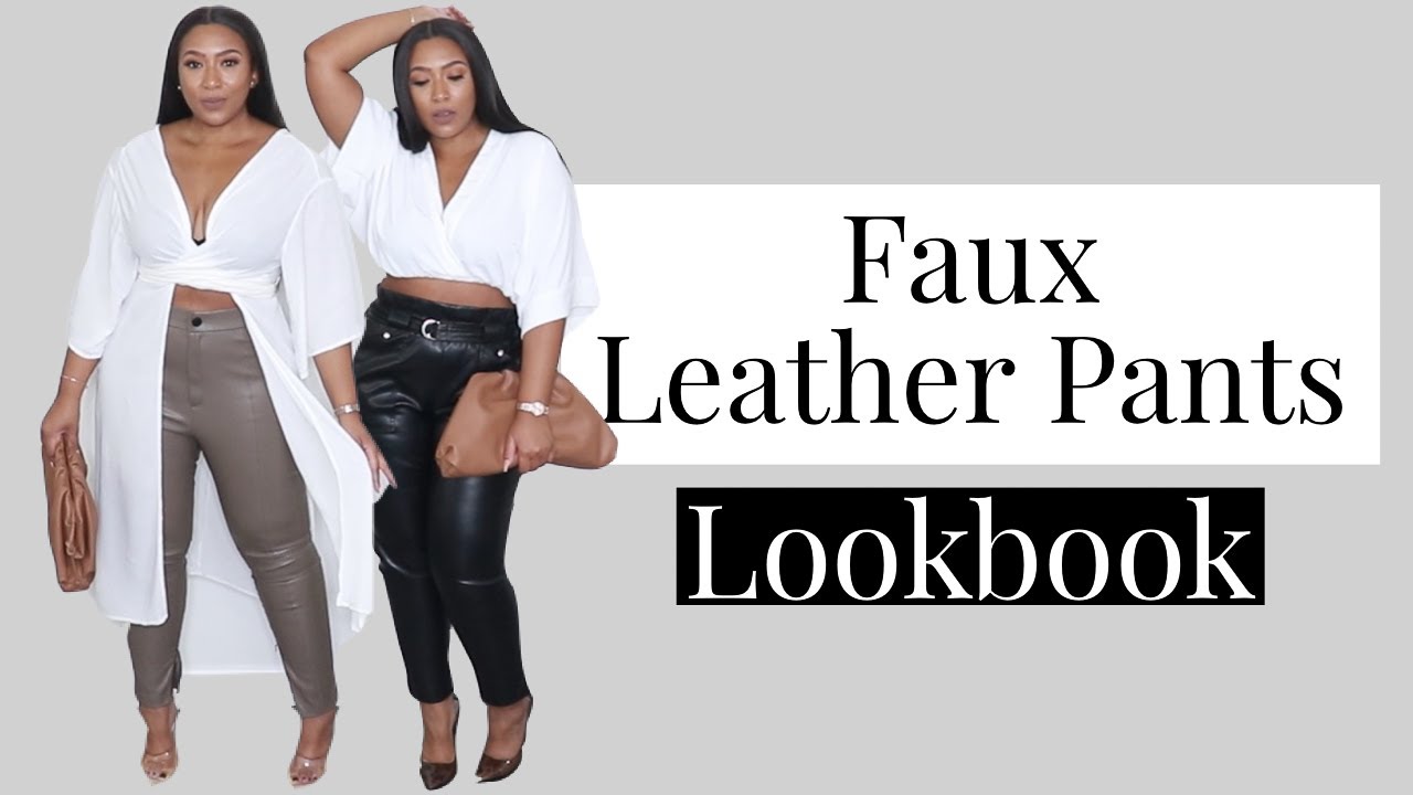 Faux Leather Pants Lookbook