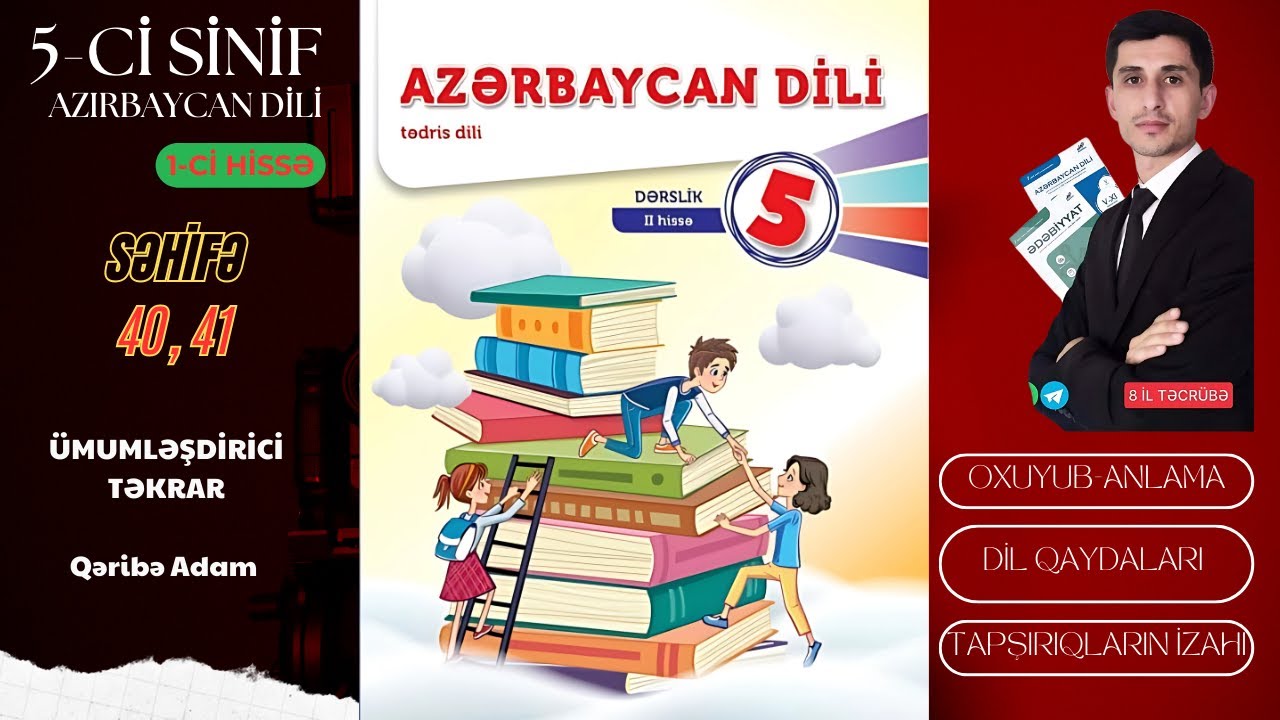 5-ci sinif Azərbaycan dili səh. 40, 41 / 1-ci hissə /   #etibarmemmedzade #raufmirzeyev