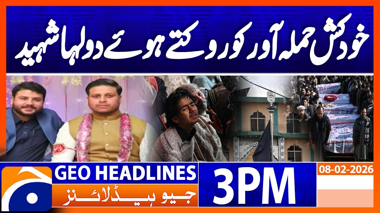 Groom-to-be martyred while stopping suicide bomber in Isb blast | Geo News 3PM Headlines | 8 Feb 26