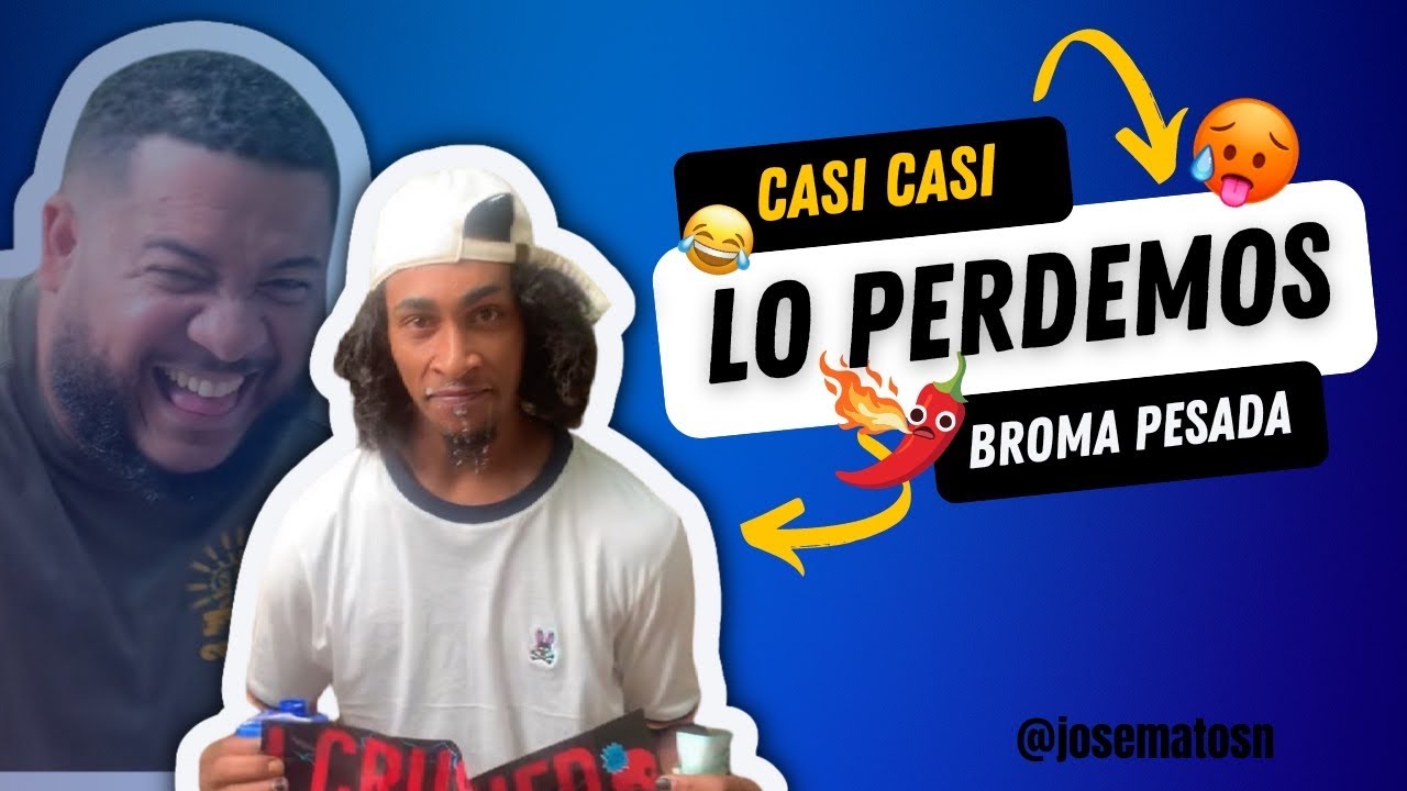 SE COMI&Oacute; UN CHIP PICANTE Y CASI LO PERDEMOS😩😭😱🥵🌶️ - Jos&eacute; Matos Pranks😂