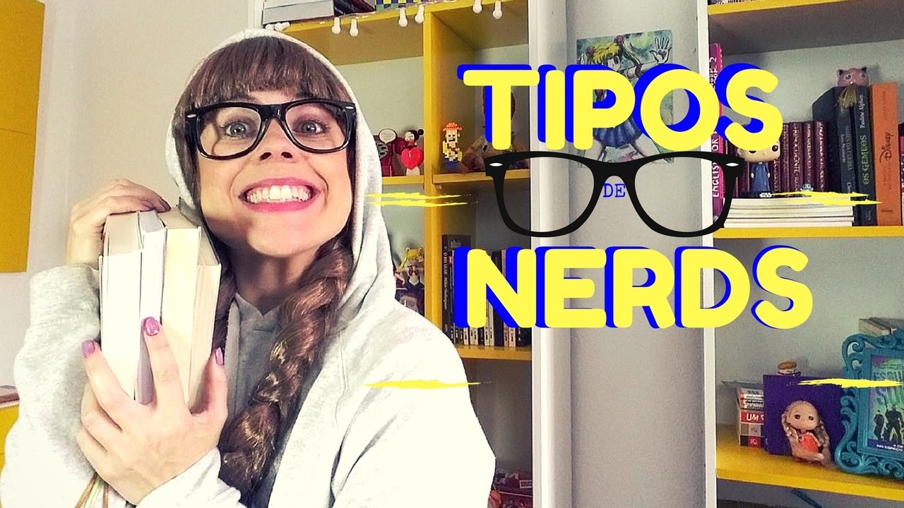 TIPOS DE NERDS by Tiffany