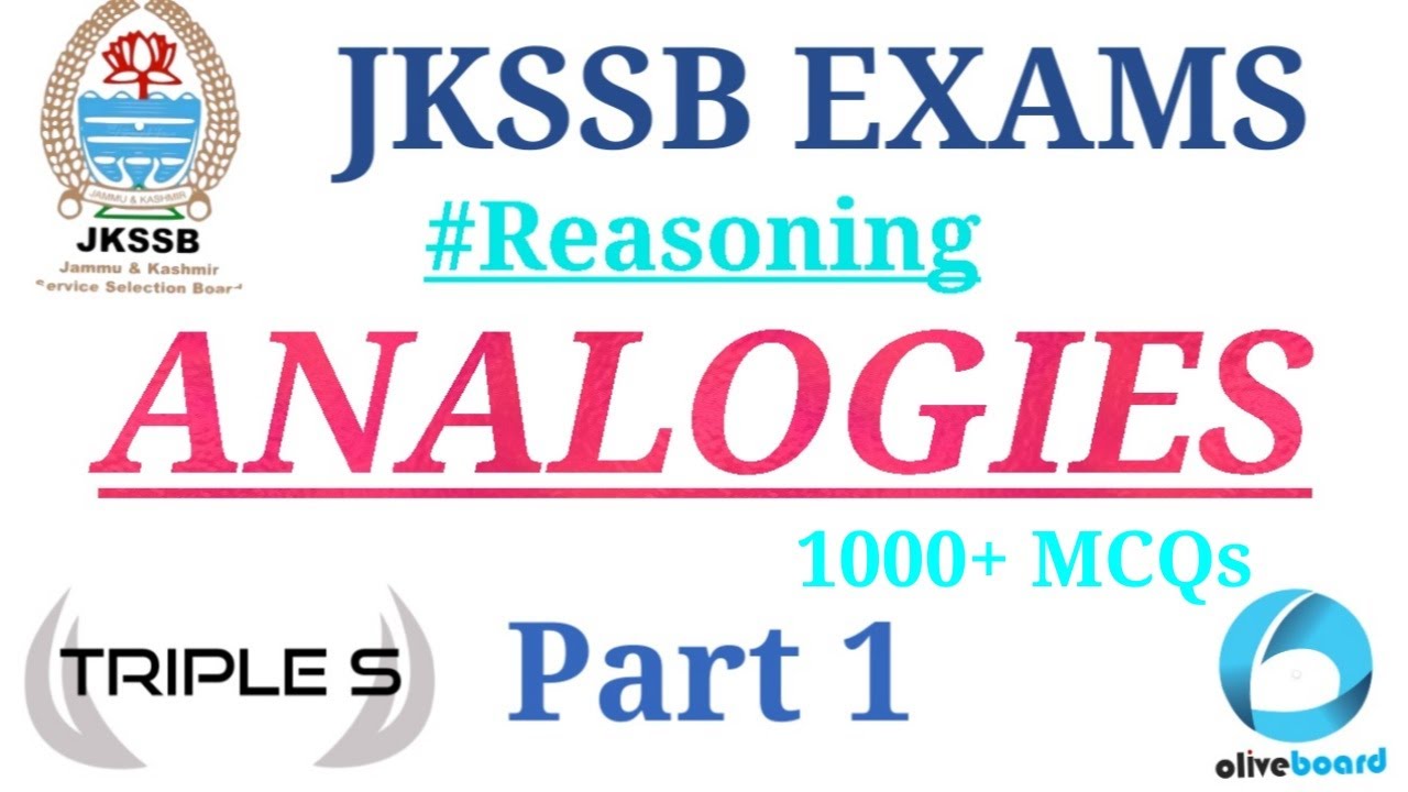 Analogies - Part 1 #Reasoning 1000+ Questions - JKSSB EXAMS || Class IV Exam & Jr. Assistant Exam