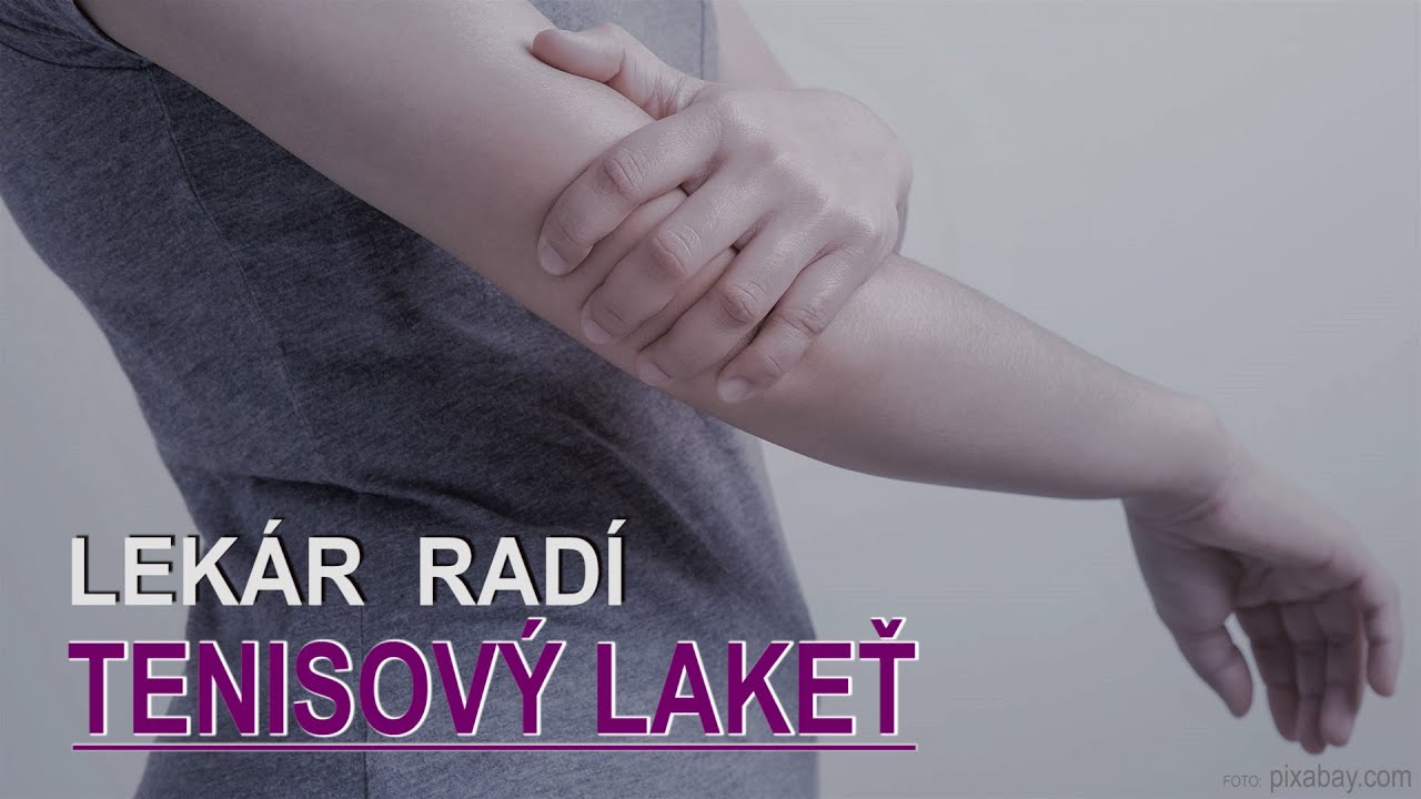 Lekár radí - TENISOVÝ LAKEŤ