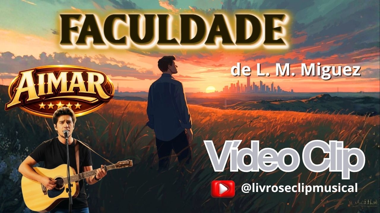 “FACULDADE” - AIMAR (Vídeo Clip)