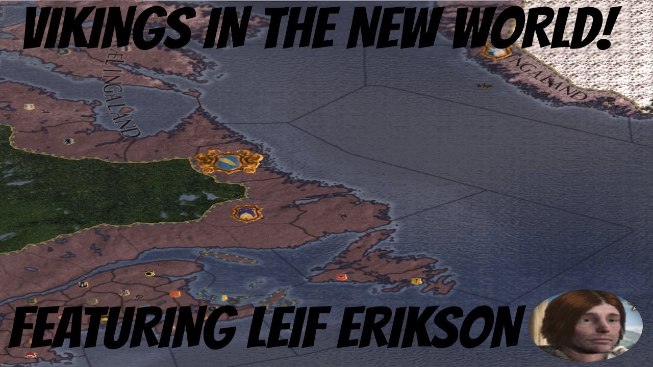 Crusader Kings 2: Sons of Vinland Mod - Leif Eriksson Creates North America Viking Empire