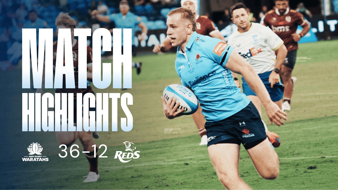 Основные моменты: NSW Waratahs 36 - 12 Reds (1-й тур Тихоокеанского дивизиона Супер Регби Swfytx ...