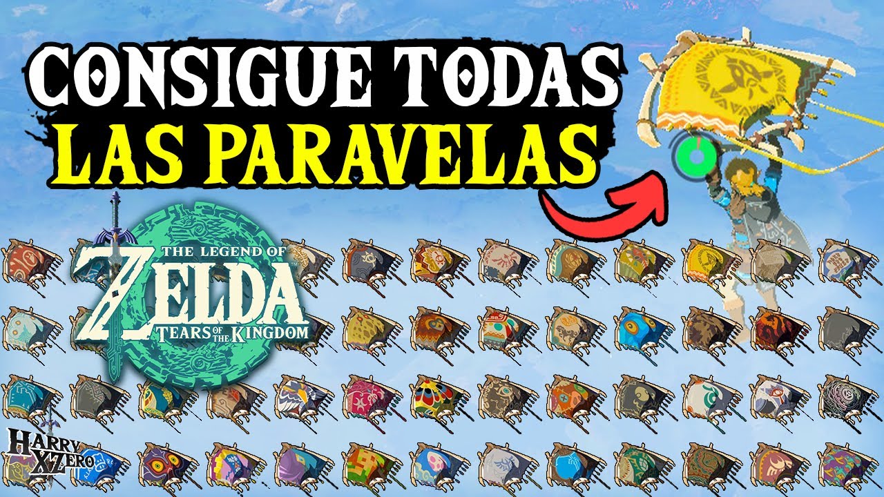 Como conseguir TODAS LAS PARAVELAS en Zelda tears of the Kingdom