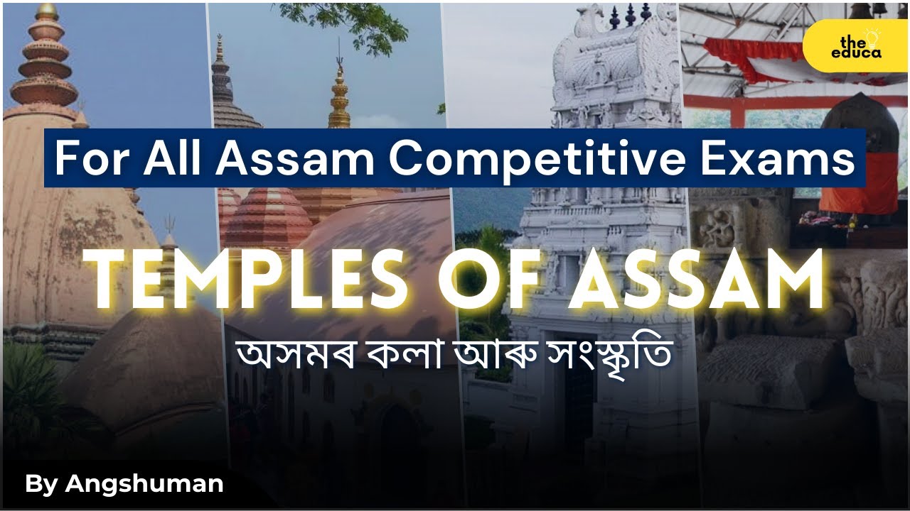 Art and Culture of Assam | For All Assam Competitive Exams