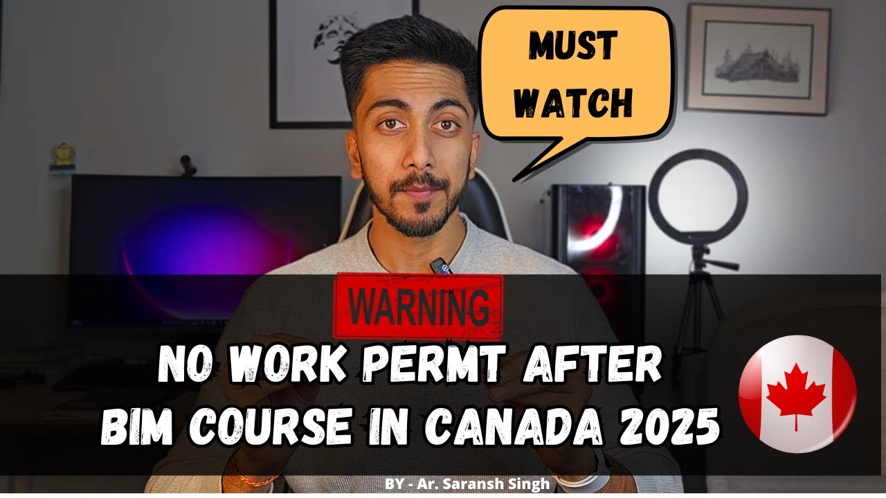 No Work Permit After BIM Course in Canada 2025