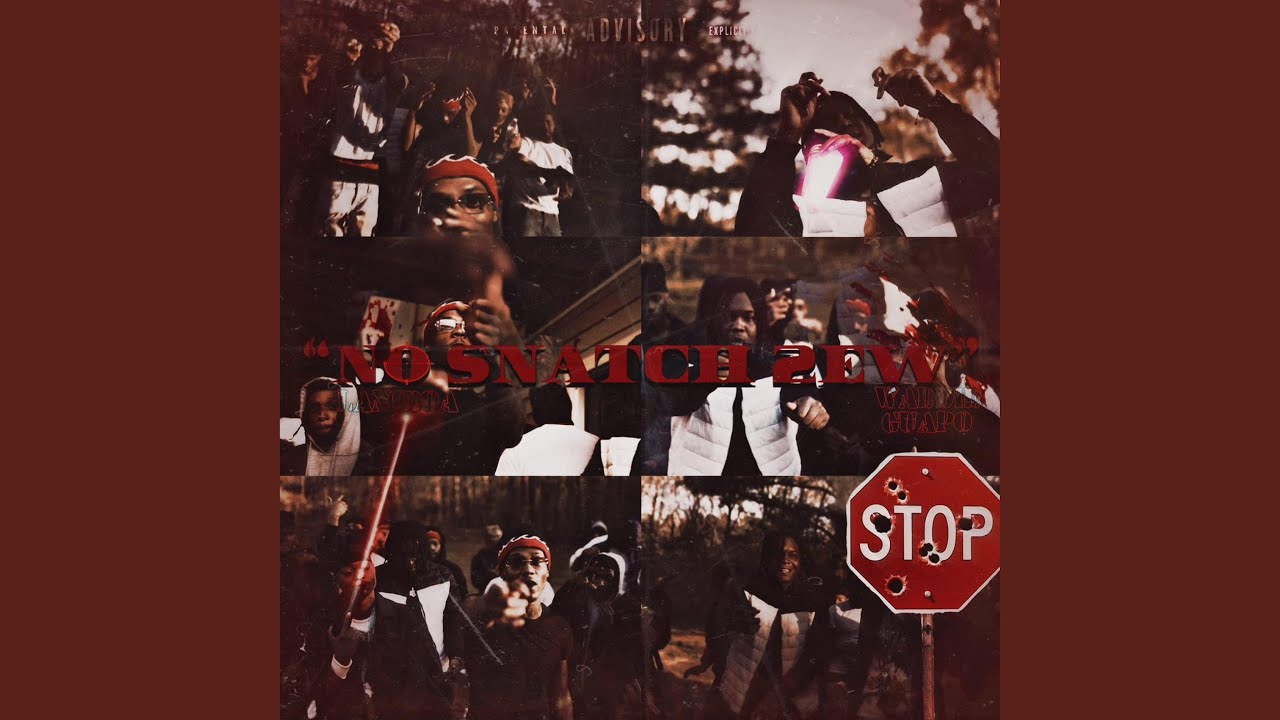 No Snatch 2ew (feat. Waddie Guapo)