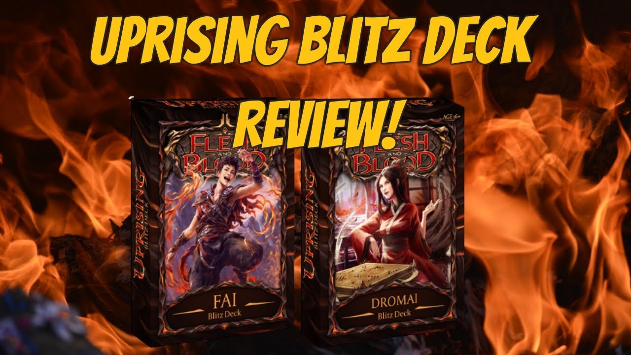 Uprising Blitz Deck Review! Fai and Dromai! | Flesh And Blood TCG