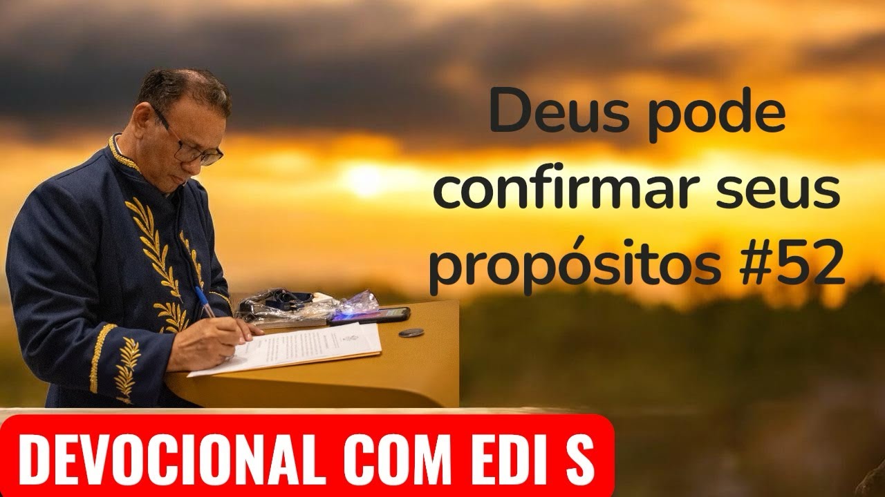 DEUS PODE REALIZAR SEUS PROPÓSITOS 