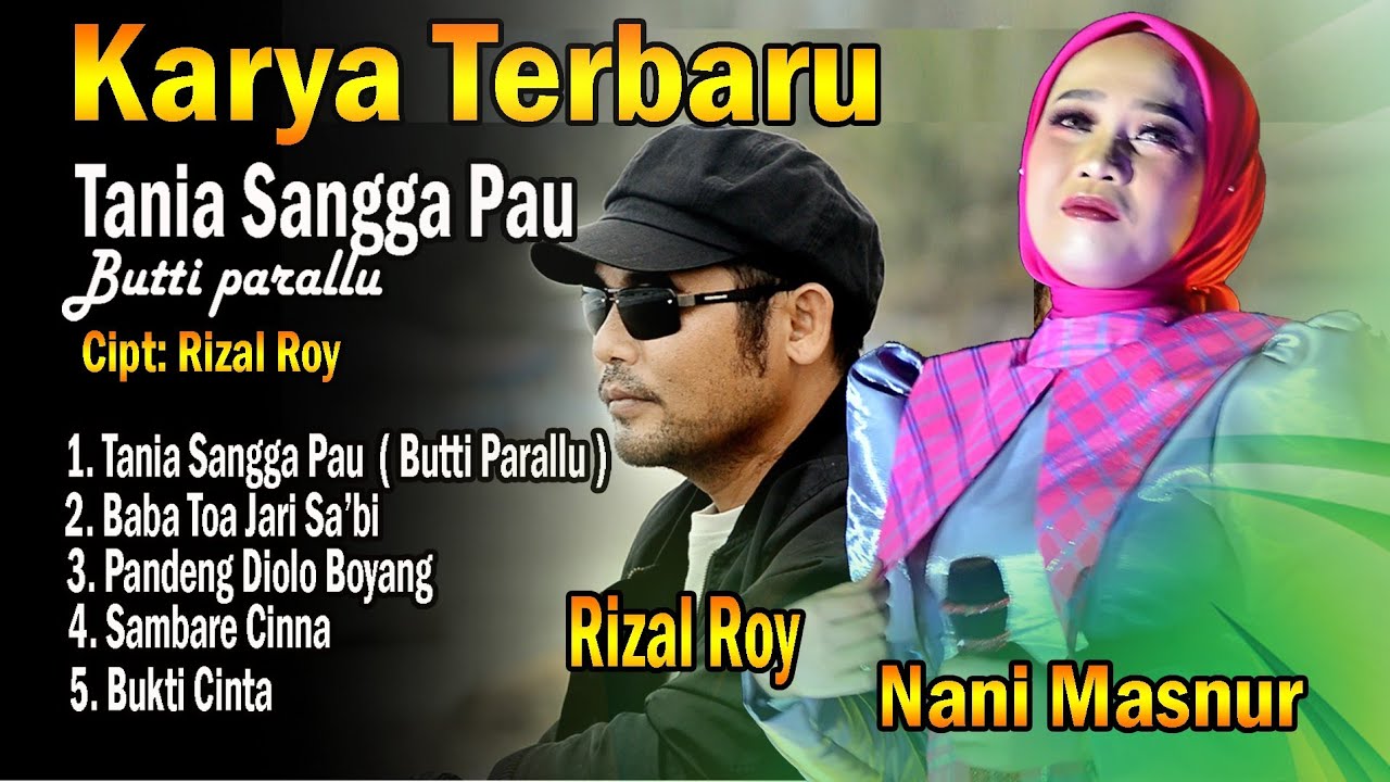 5 LAGU MANDAR BARU RIZAL ROY / NANI MASNUR