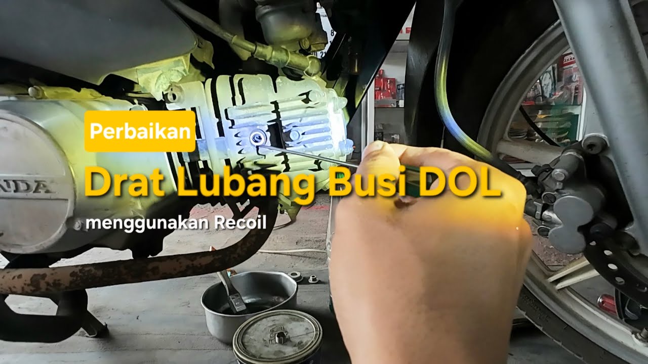 Perbaikan Drat Lubang Busi DOL❗️